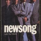 NEWSONG--LIGHT YOUR WORLD Cassette Tape