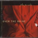 OVER THE RHINE--FILMS FOR RADIO Compact Disc (CD)