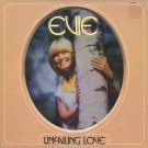 EVIE--UNFAILING LOVE Vinyl LP (CANADA)