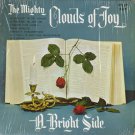 MIGHTY CLOUDS OF JOY--A BRIGHT SIDE Vinyl LP