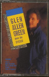 GLEN ALLEN GREEN--DOWN THIS AVENUE Cassette Tape