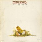 IMPERIALS--JUST BECAUSE Vinyl LP (CANADA)
