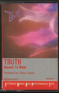TRUTH--SECOND TO NONE Cassette Tape
