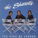 THE SHARRETTS--YOU TURN ME AROUND Vinyl LP