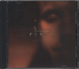 UNDERCOVER--FORUM Compact Disc (CD)