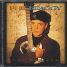 PHIL KEAGGY--TRUE BELIEVER Compact Disc (CD)