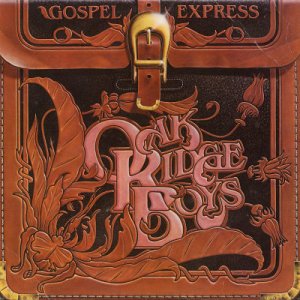 OAK RIDGE BOYS--GOSPEL EXPRESS Vinyl LP