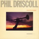 PHIL DRISCOLL--SOUND THE TRUMPET Vinyl LP