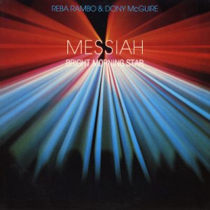 REBA RAMBO & DONY MCGUIRE--MESSIAH, BRIGHT MORNING STAR Vinyl LP (Light/Elektra)