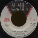 THE COASTERS--"CHARLIE BROWN" (2:12)/"I'M A HOG FOR YOU" (1:59) 45 RPM 7"