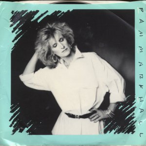 PAM MARK HALL--"UNEXPECTED PLACES" (2:50)/"JESUS IN THE STREET" (3:48) 45 RPM 7" Vinyl
