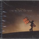 THE CHOIR--O HOW THE MIGHTY HAVE FALLEN Compact Disc (CD) (Sealed)