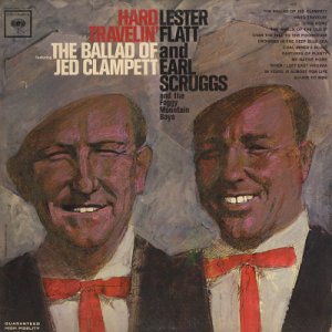 LESTER FLATT & EARL SCRUGGS--HARD TRAVELIN' (Ballad Of Jed Clampett) Vinyl LP
