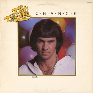 CHRIS CHRISTIAN--CHANCE Vinyl LP