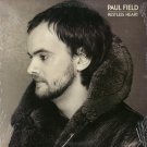 PAUL FIELD--RESTLESS HEART Vinyl LP (Sealed)