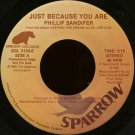PHILLIP SANDIFER--"WHEN IT'S ALL SAID AND DONE" (3:46) (BOTH SIDES SAME) 45 RPM 7" Vinyl