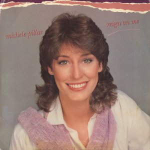 MICHELE PILLAR--REIGN ON ME Vinyl LP