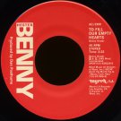 BENNY HESTER--"TO FILL OUR EMPTY HEARTS" (4:22) (Stereo/Stereo) 45 RPM 7" Vinyl