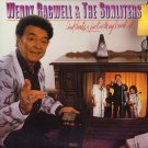 WENDY BAGWELL & THE SUNLITERS--AND THAT'S A FACT WITH MY HAND UP! Vinyl LP