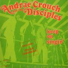 ANDRAE CROUCH & THE DISCIPLES--KEEP ON SINGIN' Vinyl LP (RARE Green Cover)
