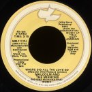 MALCOLM AND THE MIRRORS--"WHERE DID ALL THE LOVE GO"" (3:15 - STEREO/MONO) 45 RPM 7"" Vinyl
