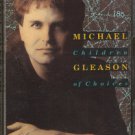 MICHAEL GLEASON--CHILDREN OF CHOICES Cassette Tape