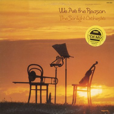 THE SONLIGHT ORCHESTRA--WE ARE THE REASON Vinyl LP (Canadian Pressing)