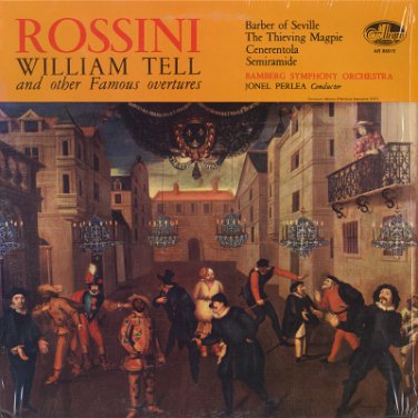 BAMBERG SYMPHONY ORCHESTRA/JOENL PERLEA--ROSSINI: WILLIAM TELL AND OTHER FAMOUS OVERTURES Vinyl LP