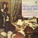 JORGE BOLET, ROBERT IRVING & THE SYMPHONY OF THE AIR--MORE OF FRANZ LISZT'S GREATEST HITS Vinyl LP