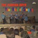 FLORIDA BOYS--YOUR KIND OF SINGING Vinyl LP