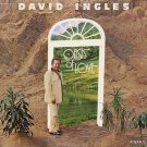 DAVID INGLES--OASIS OF LOVE Vinyl LP