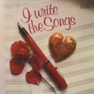 VARIOUS--I WRITE THE SONGS Vinyl LP (Living Strings, Lena Horne, Roger Whittaker)