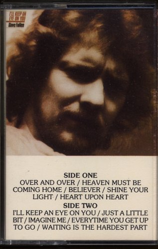 DAVE FULLEN--I'LL KEEP AN EYE ON YOU 1982 Cassette Tape