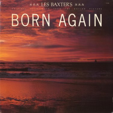 LES BAXTER'S ORIGINAL SOUNDTRACK FROM THE MOTION PICTURE BORN AGAIN 1978 Vinyl LP (Larnelle Harris)