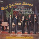 BLACKWOOD BROTHERS--BILL GAITHER SONGS 1977 Vinyl LP