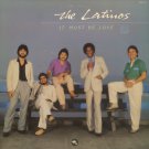 THE LATINOS--IT MUST BE LOVE 1981 Vinyl LP