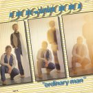 DOGWOOD--ORDINARY MAN 1979 Vinyl LP