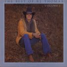 B.J. THOMAS--THE BEST OF B.J. THOMAS VOLUME II 1983 Vinyl LP With 3 Otherwise Unreleased Songs