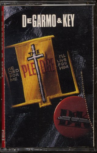 DEGARMO & KEY--THE PLEDGE Cassette Tape