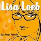 Lisa Loeb - Lets Forget About It & I Do - CD Single