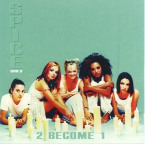 Spice Girls - 2 Become One - CD Single
