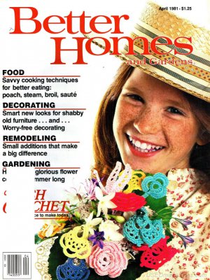 Better Homes & Gardens Magazine - April 1981