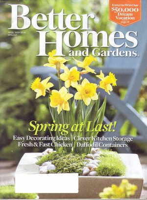 Better Homes & Gardens Magazine - April 2008