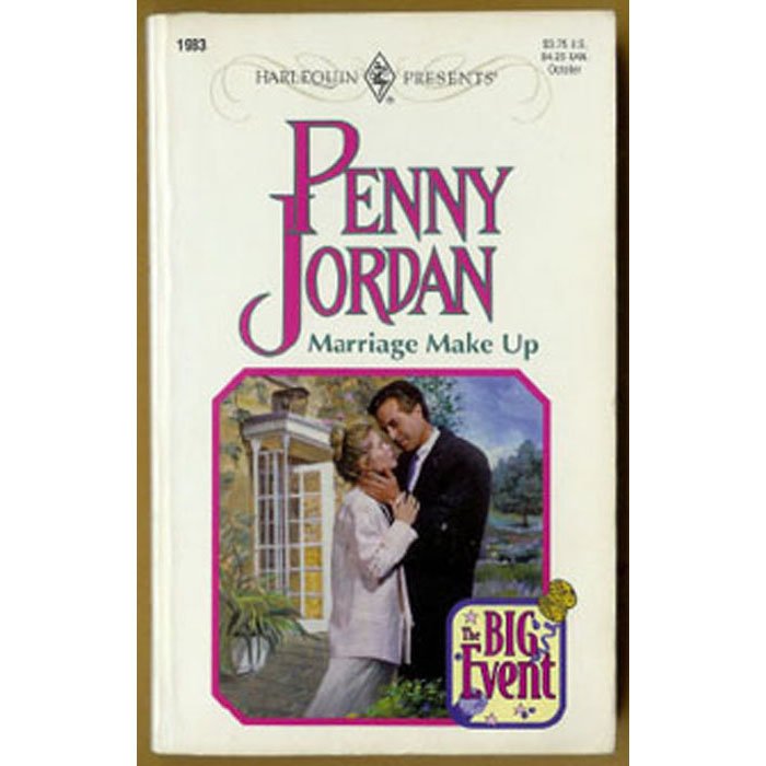 Marriage Make Up by Penny Jordan Harlequin The Big Event Series PB Book 1998 Issue 1983