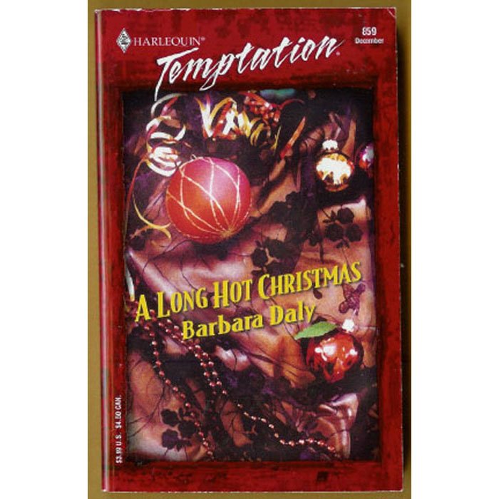 A Long Hot Christmas by Barbara Daly Harlequin Temptation PB Book 2001 Issue 859