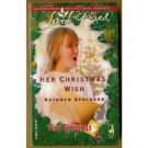 Her Christmas Wish by Kathryn Springer Love Inspired Tiny Blessings Series PB Book 2005