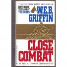 Close Combat by WEB Griffin Book 6 in The Corps Series Paperback Book Jove 1993
