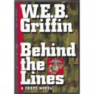 Behind the Lines by WEB Griffin Book 7 in The Corps Series Hardcover Book Putnam 1996