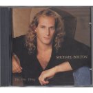 Michael Bolton The One Thing CD Contemporary Blues Rock Music 1993