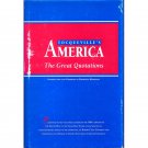 Tocqueville's America: The Great Quotations by Frederick Kershner Hardcover 1983